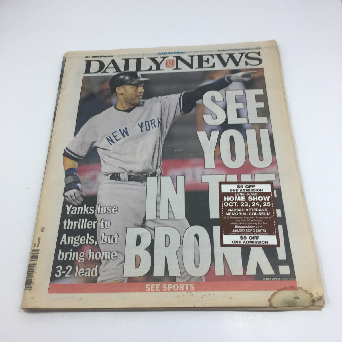 NY Daily News:10/23/09,Yanks Lose Thriller 2 Angels, But Bring Home 3-2 Lead