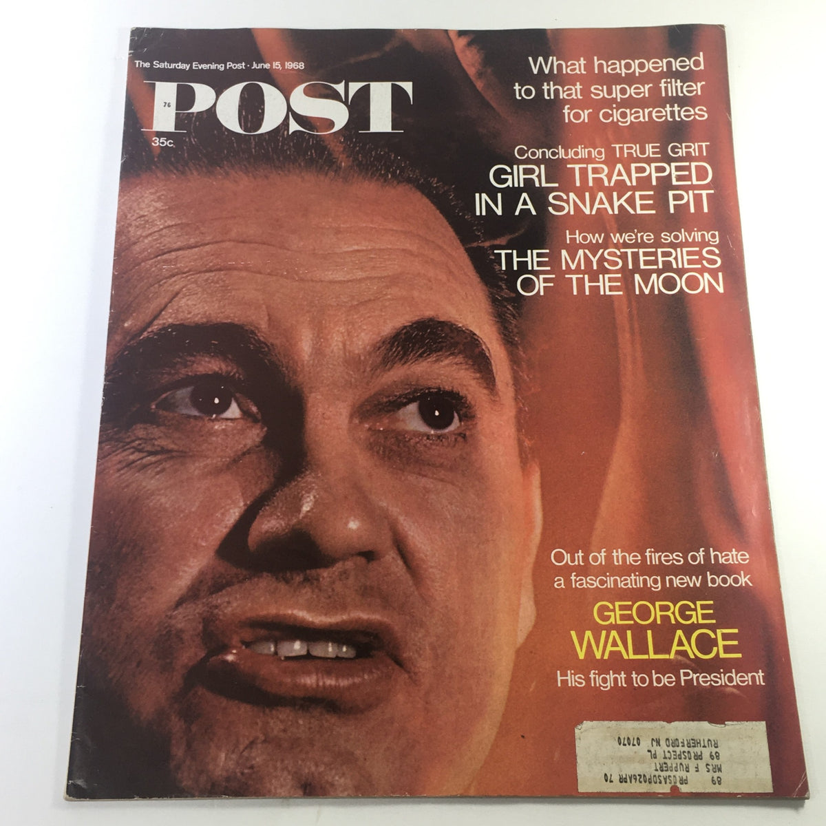Cover of VTG The Saturday Evening Post June 15 1968 featuring George Wallace, highlighting his presidential campaign and political insights from the era.