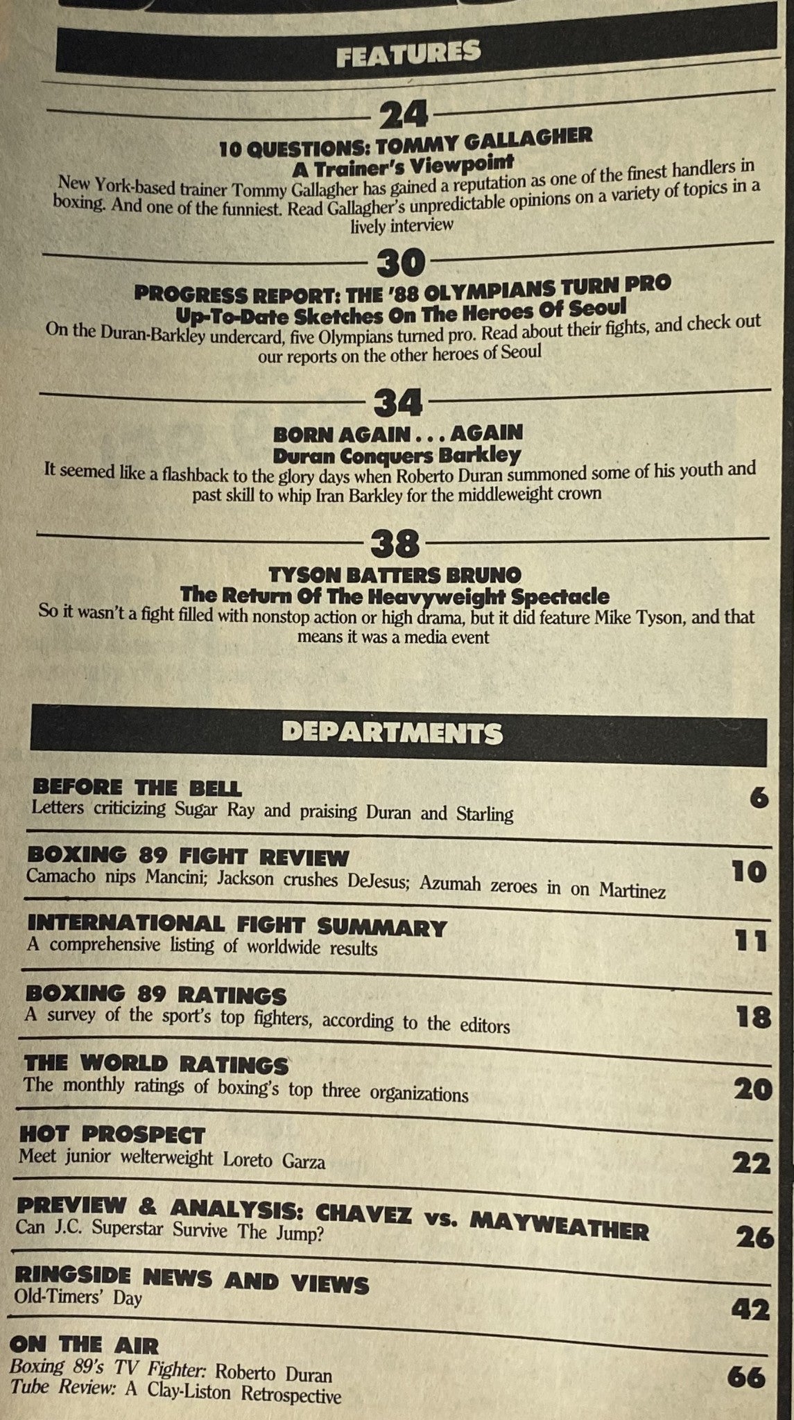 Image of the July 1989 issue of Boxing 89 Magazine featuring Roberto Durán on the cover. This magazine includes features on notable boxing events and fighters from the late '80s, making it a collector's item for boxing enthusiasts.