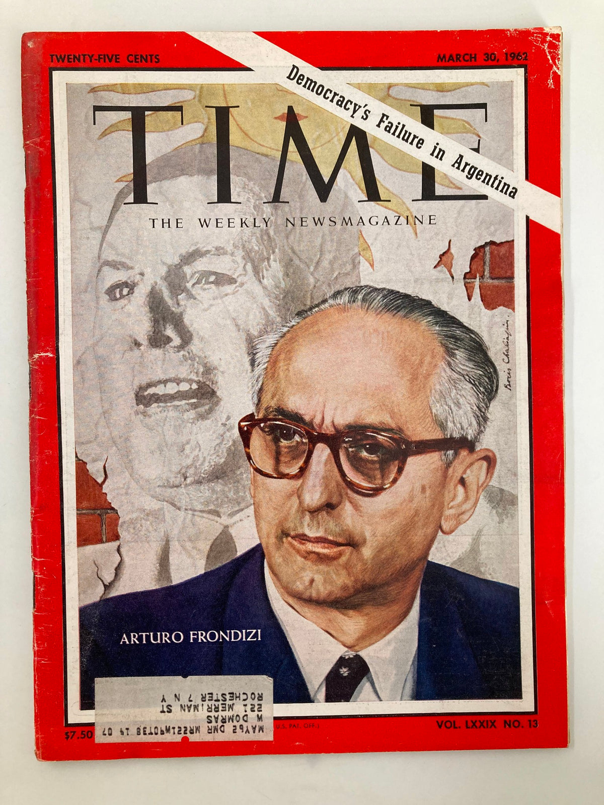 Cover of VTG Time Magazine March 30 1962, Vol 79 No 13, featuring Argentine President Arturo Frondizi, highlighting 'Democracy's Failure in Argentina.'