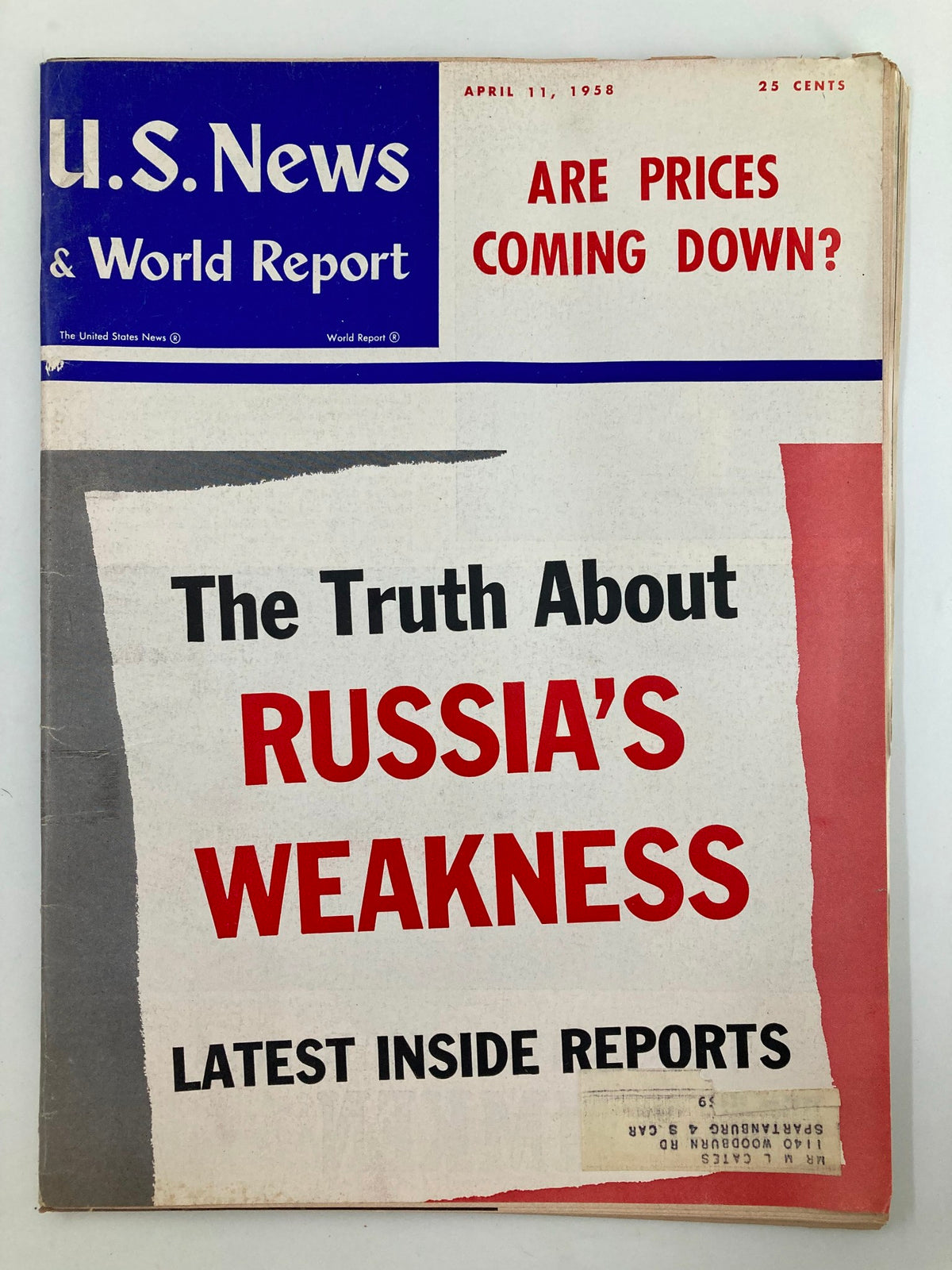 Cover of US News & World Report Magazine April 11 1958 featuring the headline 'The Truth About Russia's Weakness', along with the date and price information.