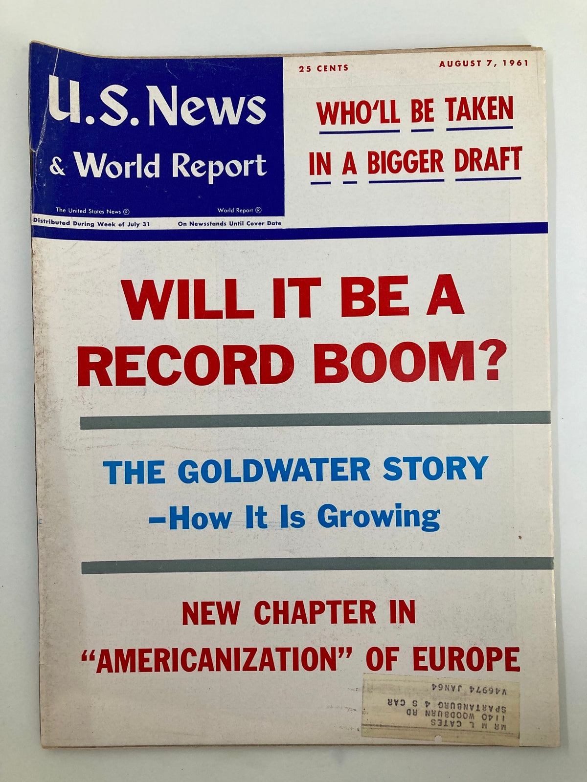 Cover of US News & World Report Magazine August 7 1961, featuring the headline 'Will It Be A Record Boom?' with additional topics including 'The Goldwater Story' and 'New Chapter in Americanization of Europe'.