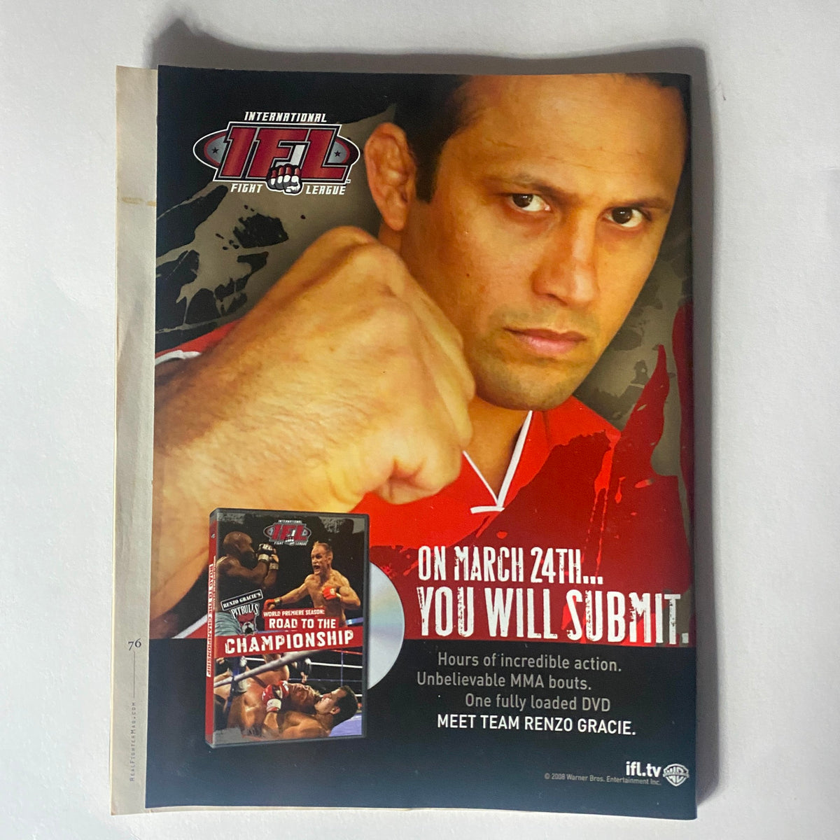 Interior page of Real Fighter Magazine 2008 Issue 18, promoting the International Fight League and featuring Renzo Gracie, showcasing MMA events.