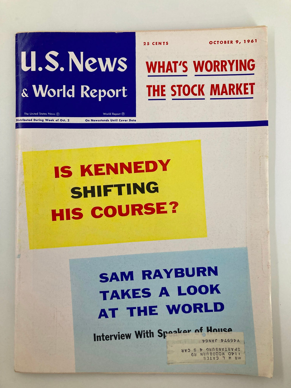 Cover of US News & World Report Magazine, October 9, 1961, featuring the headline 'Is Kennedy Shifting His Course?' alongside topics about the stock market and an interview with Speaker of the House Sam Rayburn.