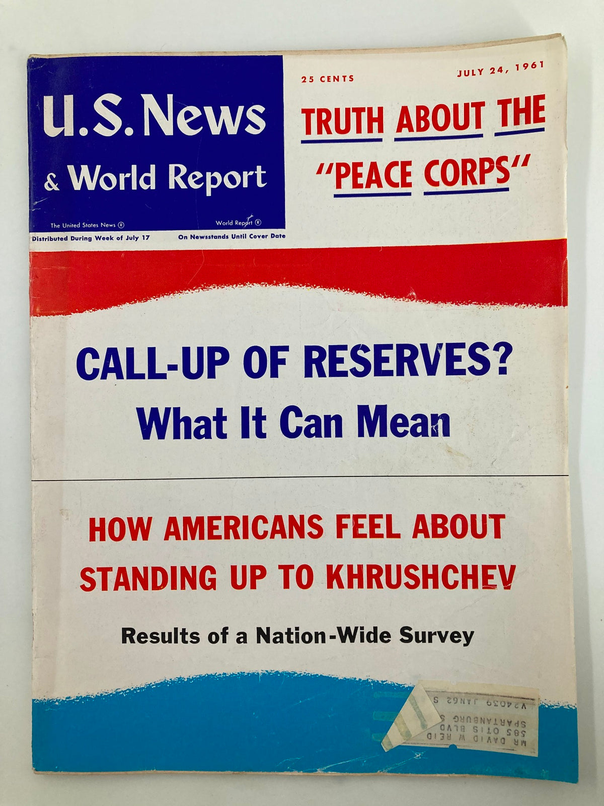 US News & World Report Magazine July 24 1961 featuring the cover story 'Truth About the Peace Corps'. The magazine highlights topics like 'Call-Up of Reserves?' and 'How Americans Feel About Standing Up to Khrushchev'. The front cover displays vintage design elements indicative of the 1960s.