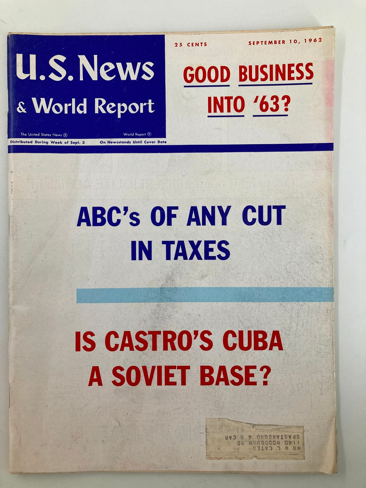 Cover of US News & World Report Magazine from September 10, 1962 featuring the title 'ABC's of Any Cut In Taxes' and headlines about business and Castro's Cuba.