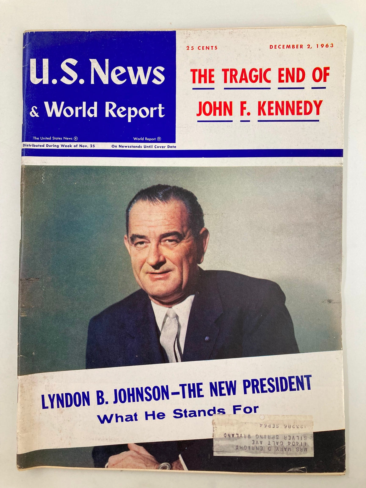 US News & World Report Magazine dated December 2, 1963, featuring Lyndon B. Johnson as the new President with a headline on the tragic end of John F. Kennedy.