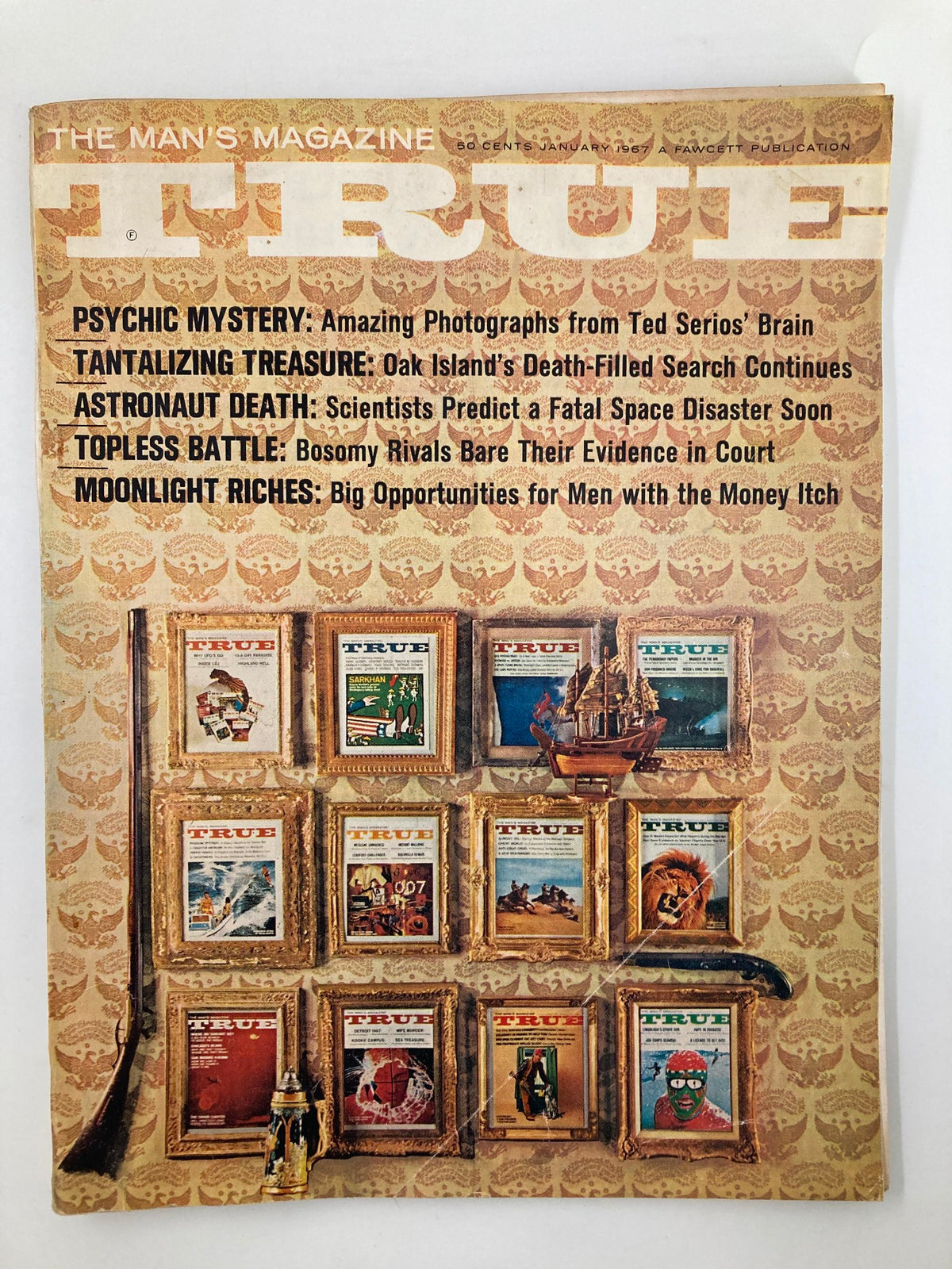 Cover of TRUE The Man's Magazine January 1967 featuring articles on Oak Island's Death Filled Search, psychic mysteries, and more. Vintage magazine design with framed cover images.