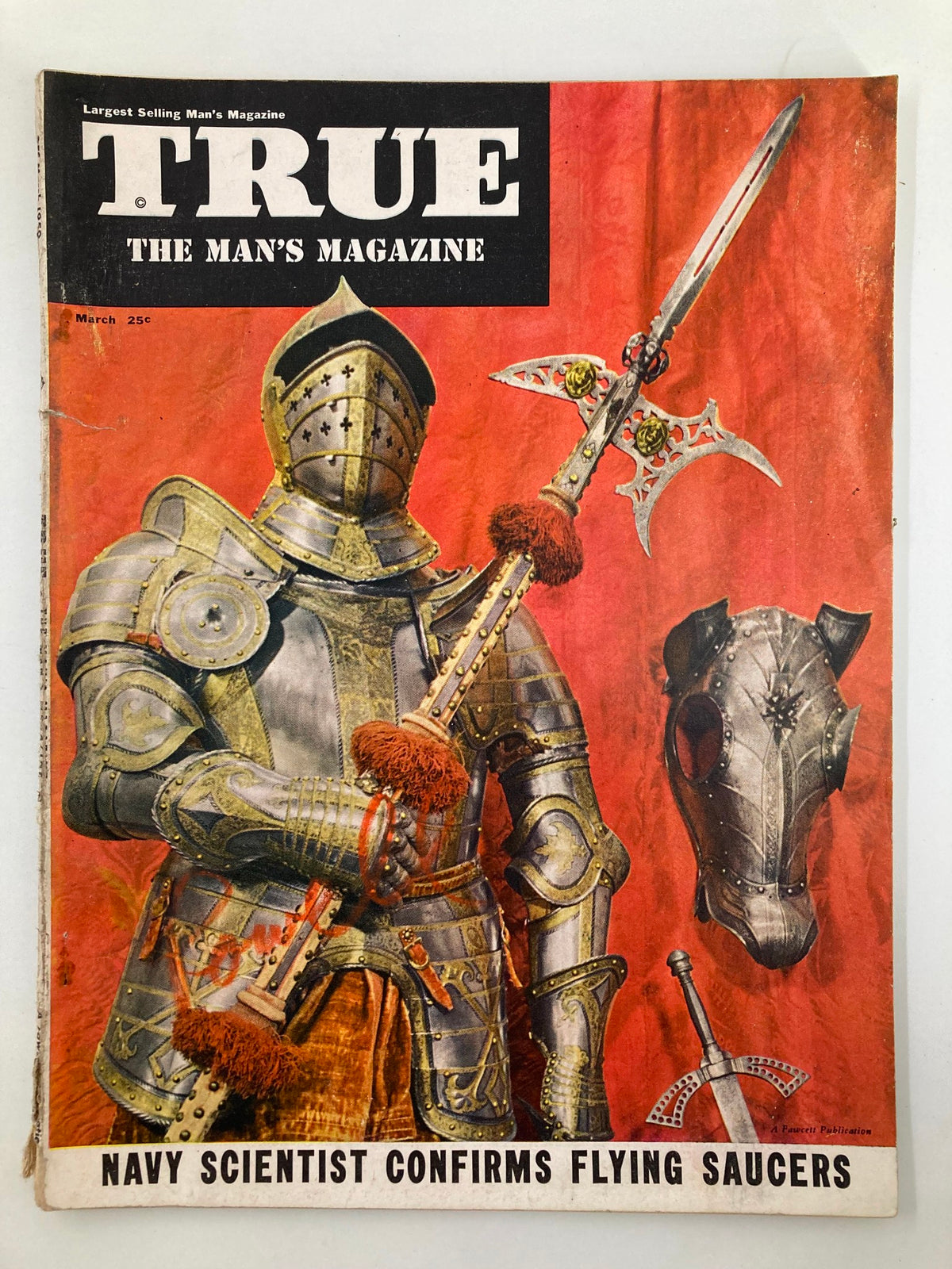 Cover of TRUE The Man's Magazine March 1950 featuring a knight in armor and artwork, showcasing the title and a feature on Navy scientist claims about flying saucers.