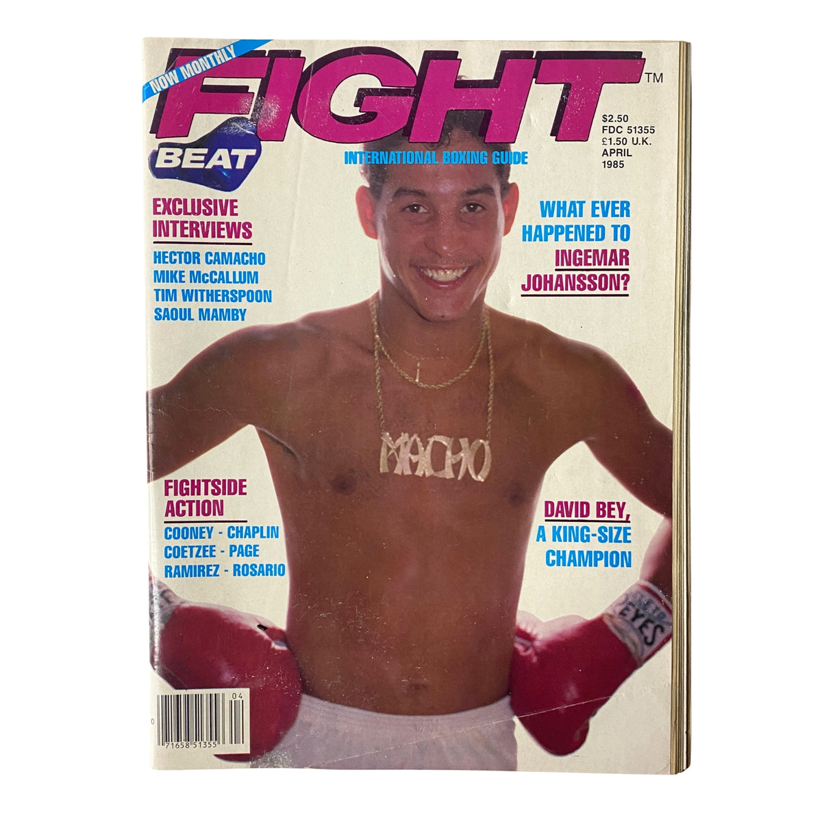 Fight Beat Magazine April 1985 featuring Hector Camacho on the cover, showcasing a vibrant design and the tagline 'Now Monthly'. The magazine highlights boxing with exclusive interviews and features.