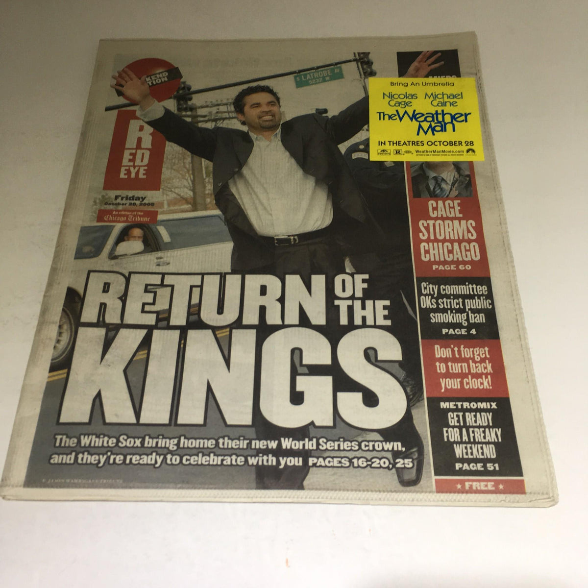 Chicago Red Eye newspaper from October 28, 2005, featuring the headline 'Return of the Kings' celebrating the Chicago White Sox World Series victory.