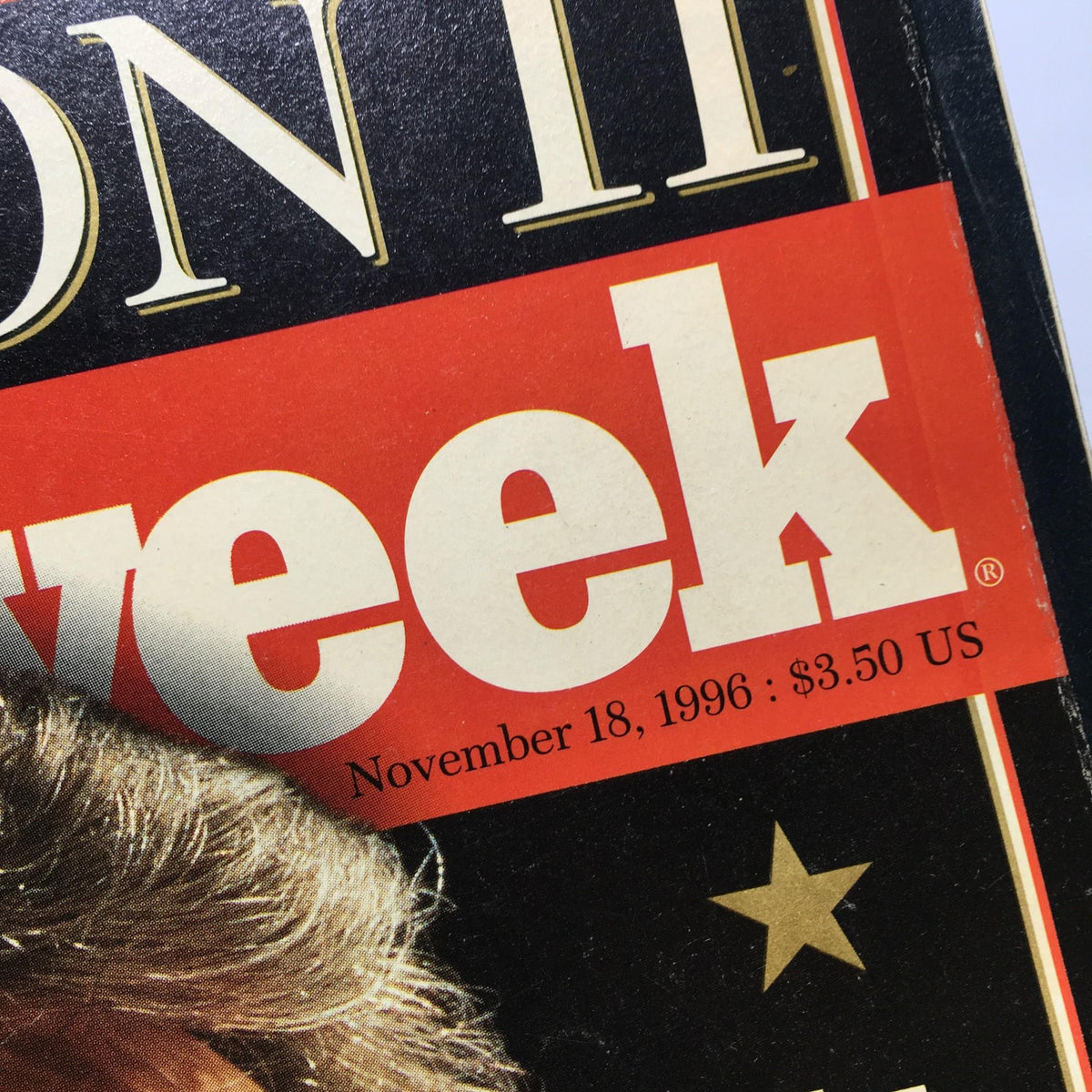 Close-up of the title section from Newsweek Magazine: Special Election Issue Clinton II, November 18, 1996, highlighting the magazine's price and publication date.
