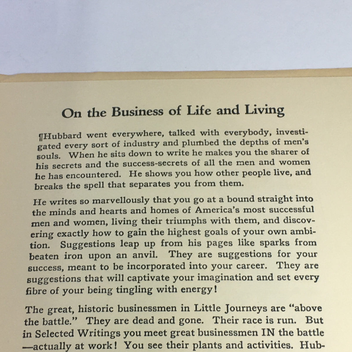 Excerpt from VTG January 1922 edition of Selected Writings of Elbert Hubbard, discussing life and living responsibilities.