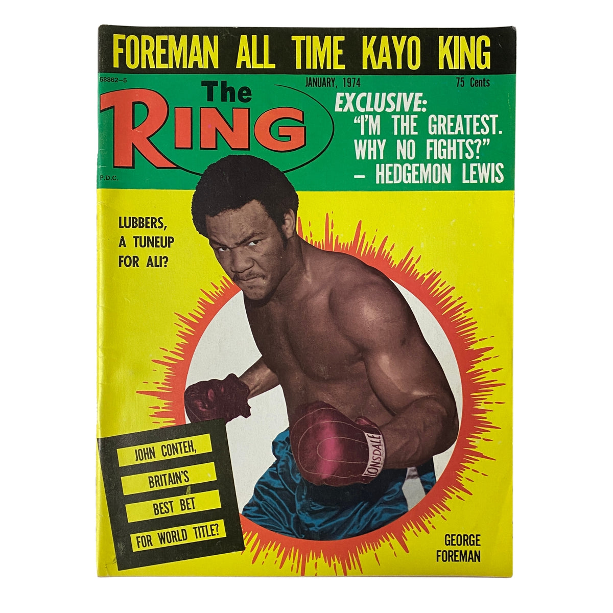 The Ring Magazine January 1974 featuring George Foreman on the cover, emphasizing his knockout prowess and including the tagline 'EXCLUSIVE: I'M THE GREATEST. WHY NO FIGHTS?'.