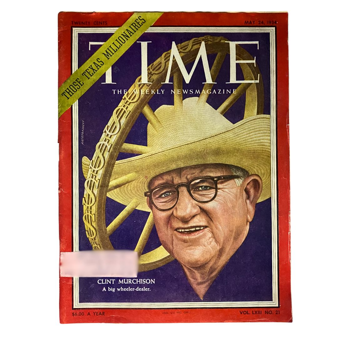 VTG Time Magazine May 24, 1954 Vol 63 No. 21 featuring a cover image of Clint Murchison in a straw hat, highlighting Texas millionaires.