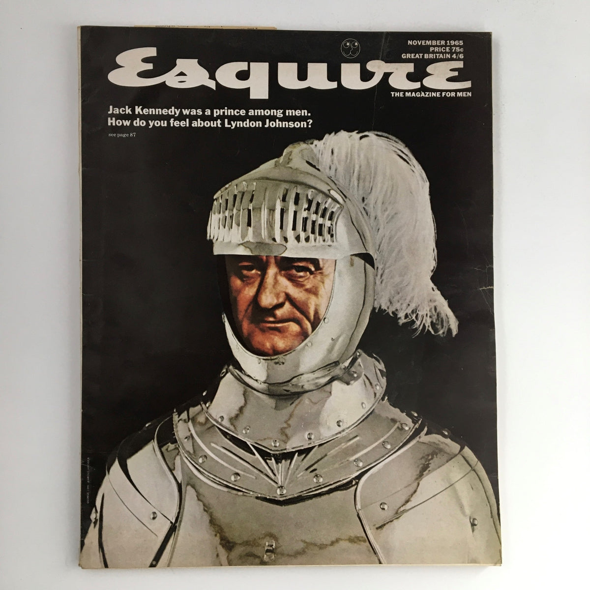 Esquire Magazine November 1965 cover featuring a portrait of Lyndon B. Johnson in knight armor, with the title 'Jack Kennedy was a prince among men. How do you feel about Lyndon Johnson?' reflecting on the political climate of the era.