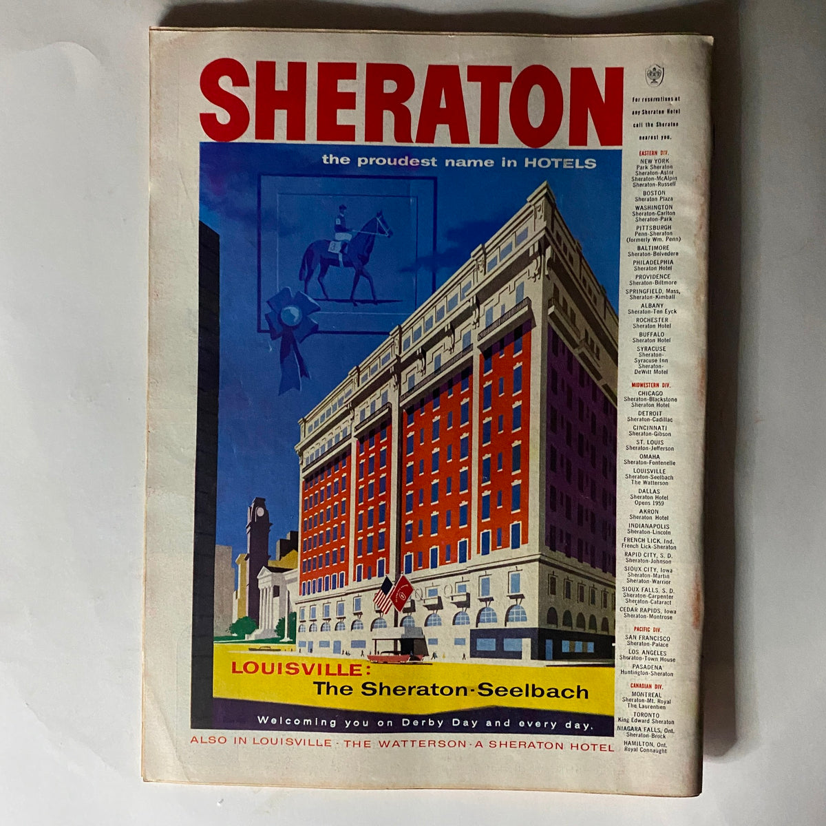 Vintage Time Magazine April 29, 1957, Volume 69, Number 17, featuring a colorful advertisement for Sheraton Hotels, highlighting the Sheraton-Seelbach in Louisville, showcasing its grand architecture and welcoming atmosphere.