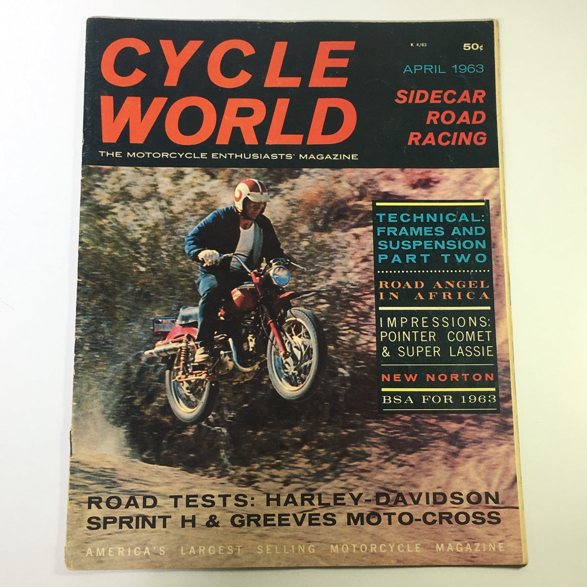 Cycle World Magazine April 1963 cover featuring a motorcyclist riding a Harley-Davidson Sprint H, showcasing articles on sidecar road racing and technical insights, ideal for motorcycle enthusiasts.