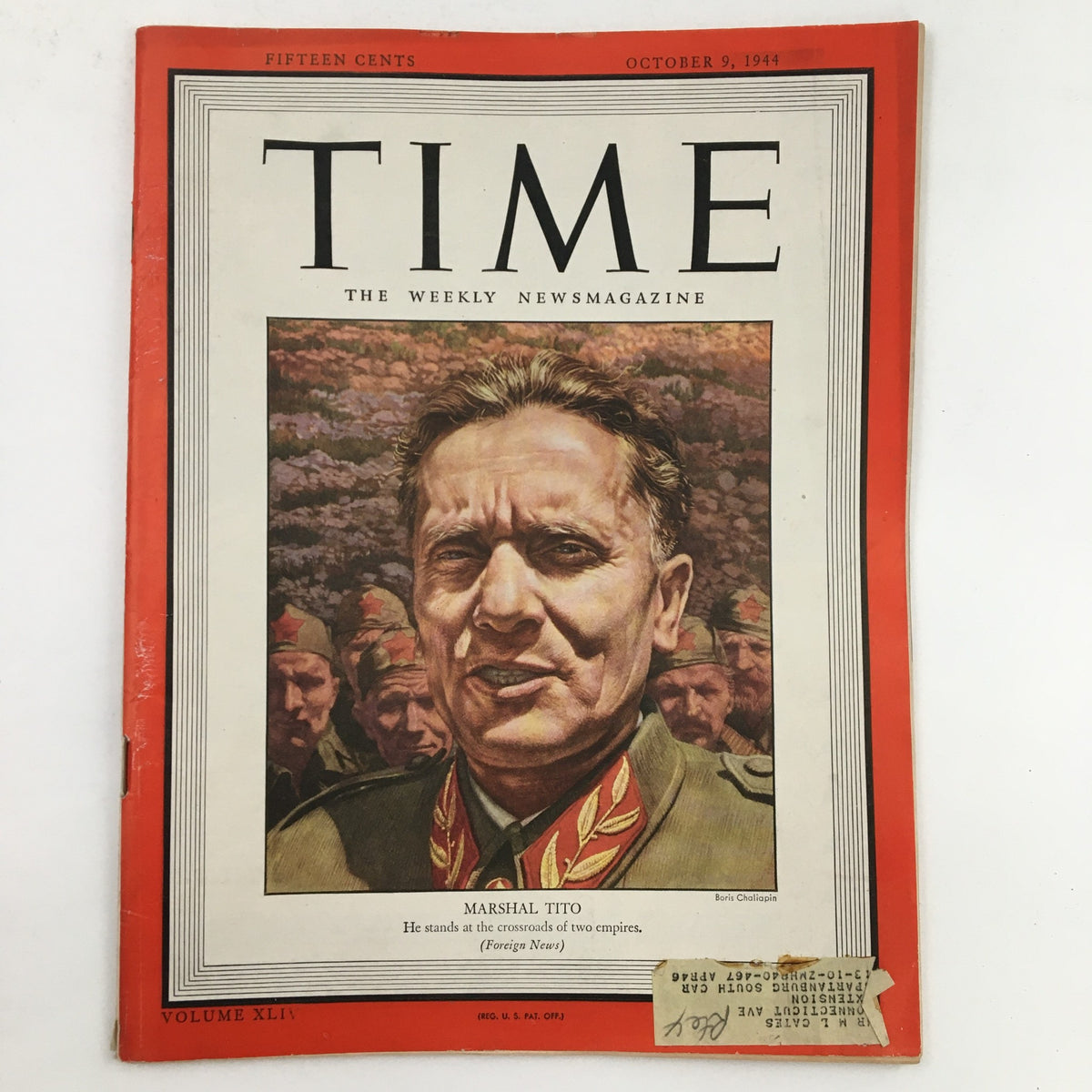 Time Magazine cover from October 9, 1944, featuring Marshal Josip Broz Tito, titled 'Time Magazine October 9 1944 Vol. 44 15 Marshal Josip Broz Tito of Two Empires'. The cover displays Tito in military attire with a picturesque background, highlighting his significant role during the era.