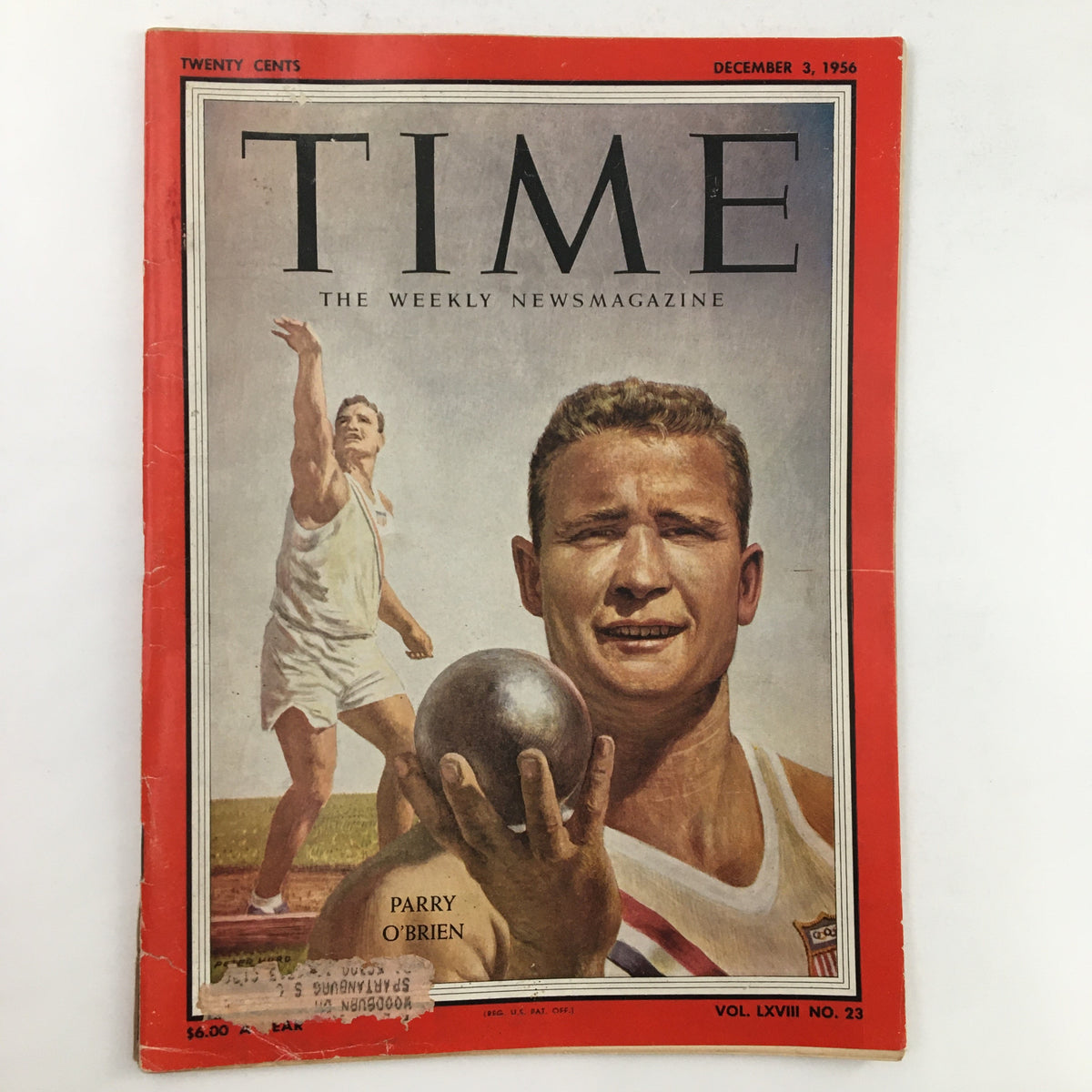 Cover of Time Magazine December 3 1956 Vol. 68 No. 23 featuring Olympic athlete Parry O'Brien with a shot put, symbolizing athletic achievement and cultural significance during the 1956 Olympic Games.