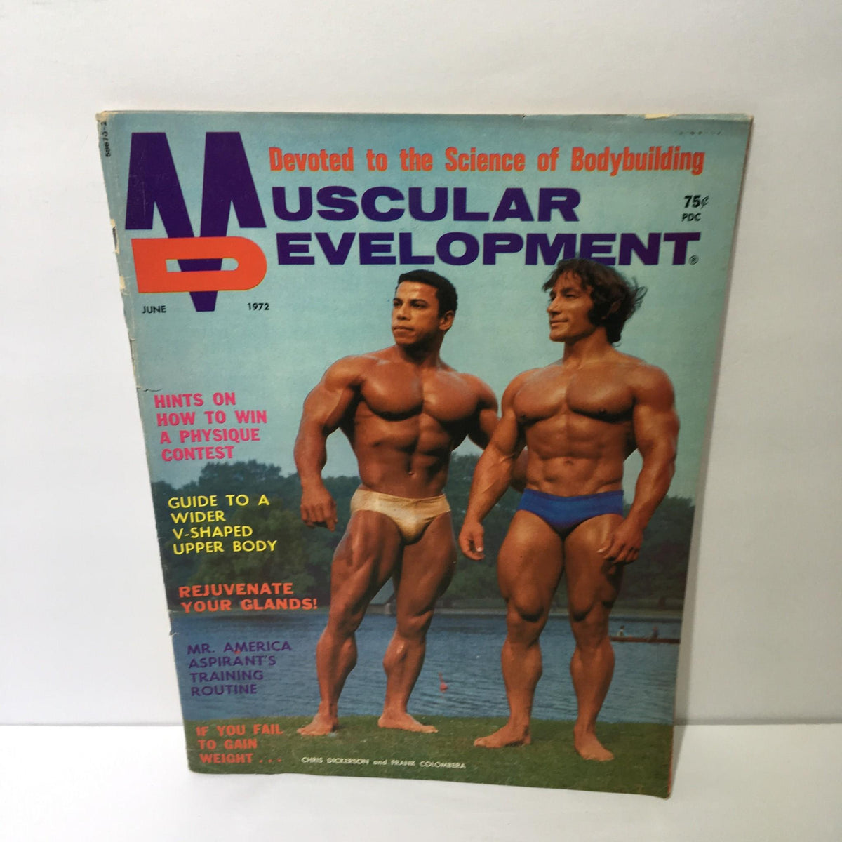 Cover of Muscular Development Magazine featuring Chris Dickerson and Frank Colombera, June 1972 edition, highlighting bodybuilding culture from the early 70s.