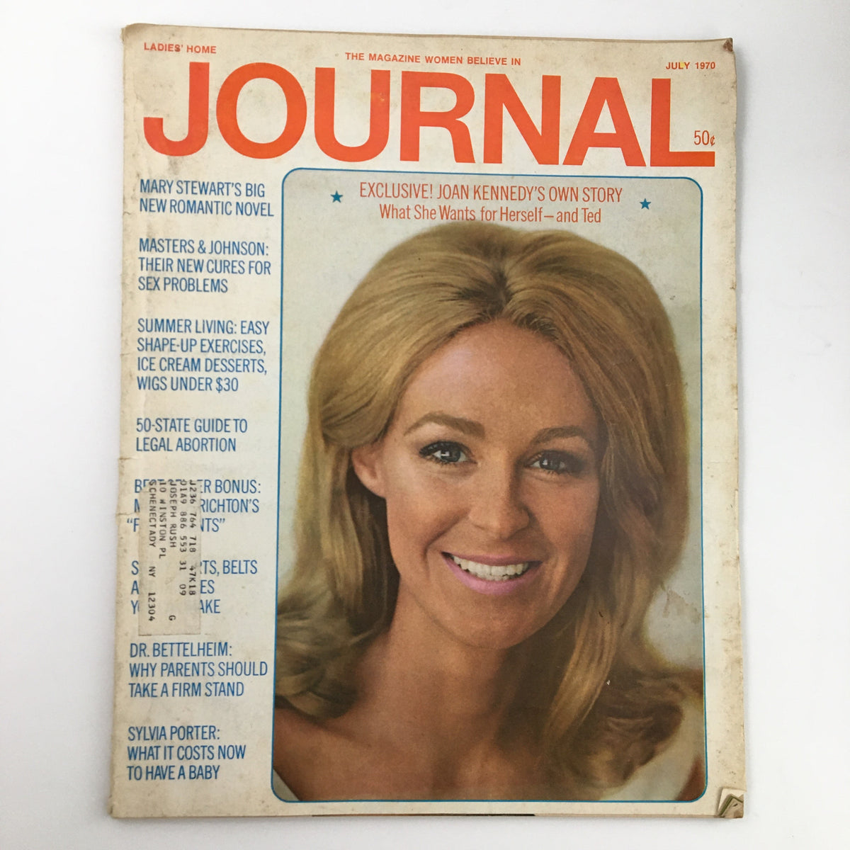 Cover of Ladies' Home Journal Magazine July 1970 featuring Joan Kennedy's Own Story and Ted Kennedy. The magazine includes headlines and a photo of a woman with blonde hair, reflective of 1970s style.