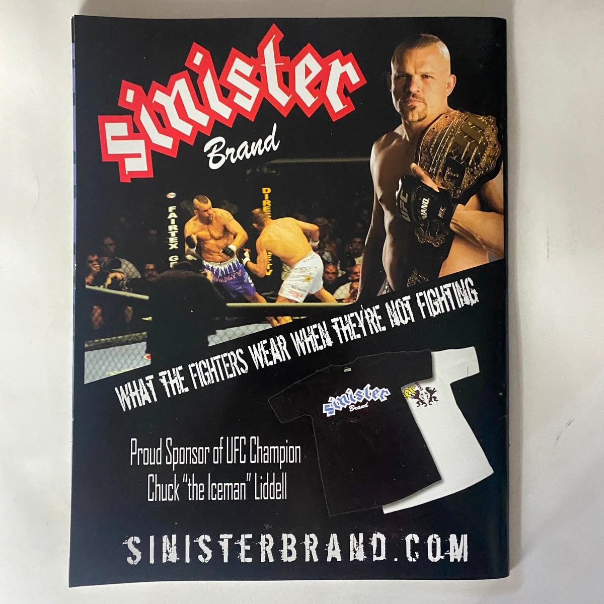 Sinister Brand promotional magazine showcasing UFC Champion Chuck Liddell, featuring wrestling action shots and clothing offerings.