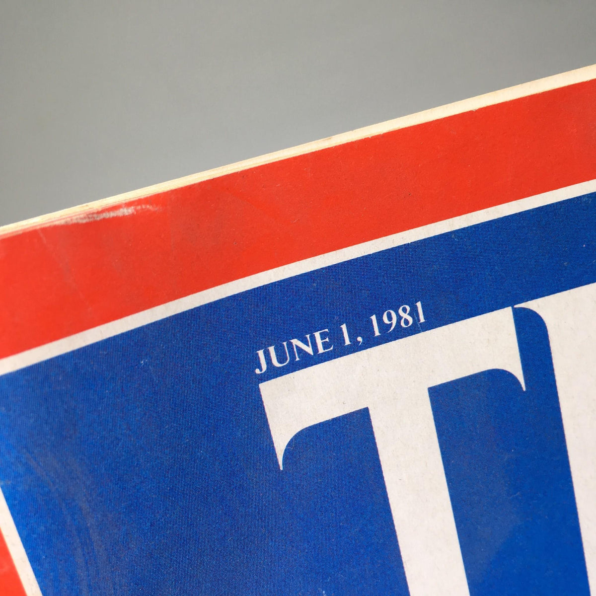 Close-up of the top edge of the Time Magazine dated June 1, 1981, highlighting the publication date.