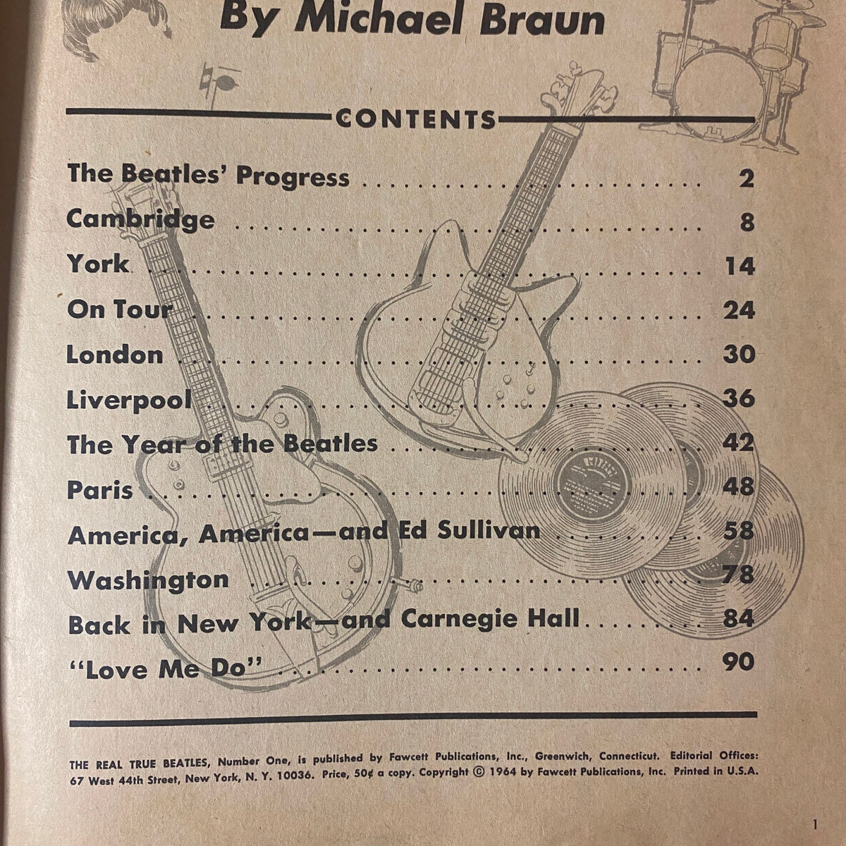 Table of contents page from '1964 The Real True Beatles Number One' by Michael Braun, detailing chapters including 'The Beatles’ Progress', 'On Tour', and 'America, America—and Ed Sullivan'.