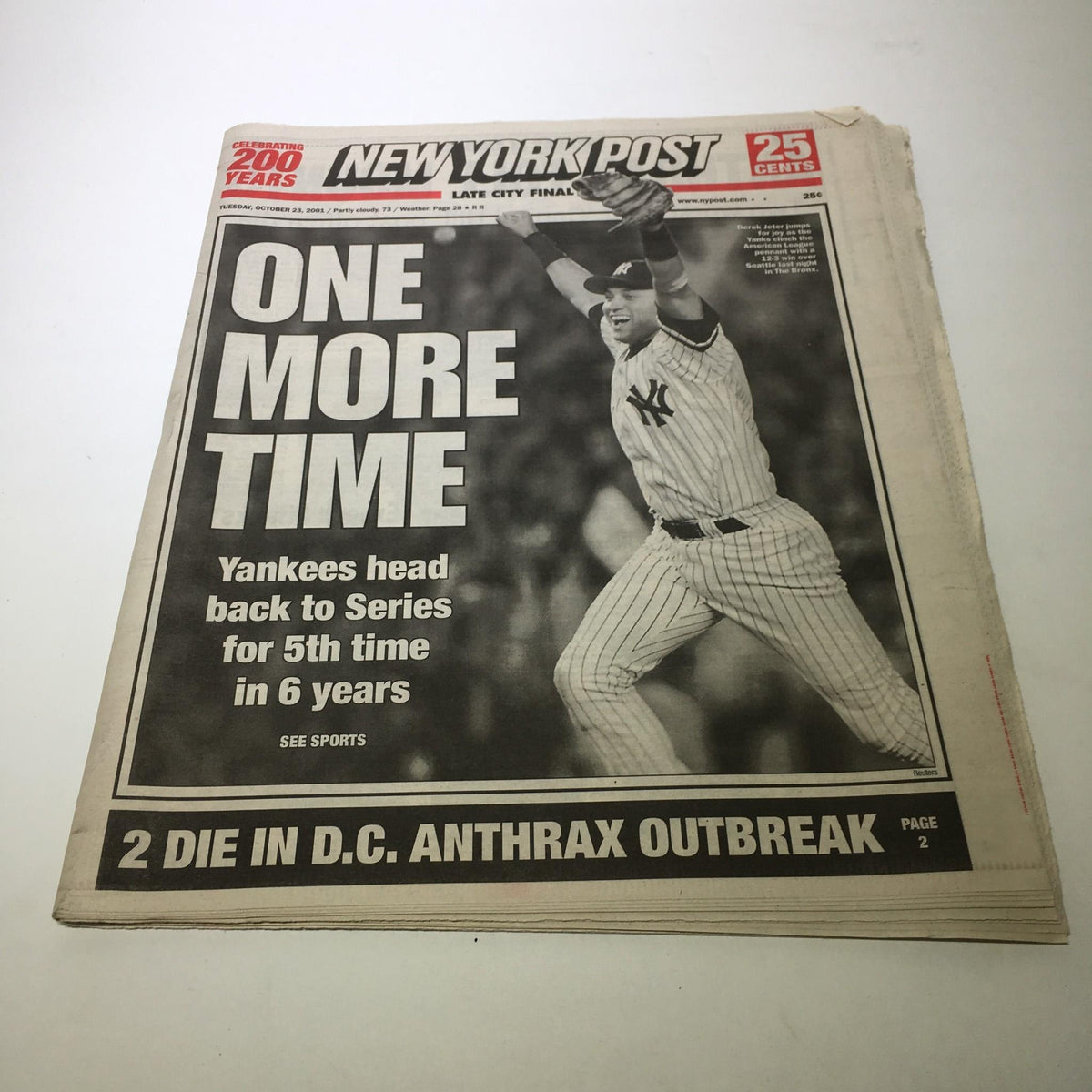 New York Post: Oct 23 2001 One More Time featuring Derek Jeter celebrating as Yankees head back to World Series for the 5th time in 6 years.