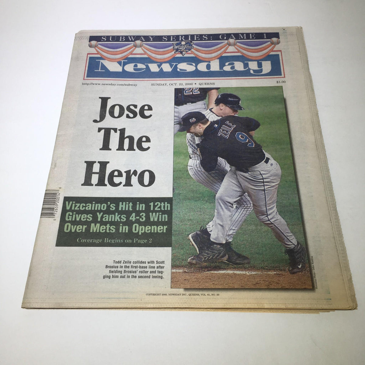 Front page of Newsday from October 22, 2000, featuring the headline 'Jose The Hero' about Vizcaino's hit in the 12th inning, giving Yankees a 4-3 win over Mets in the Subway Series opener.