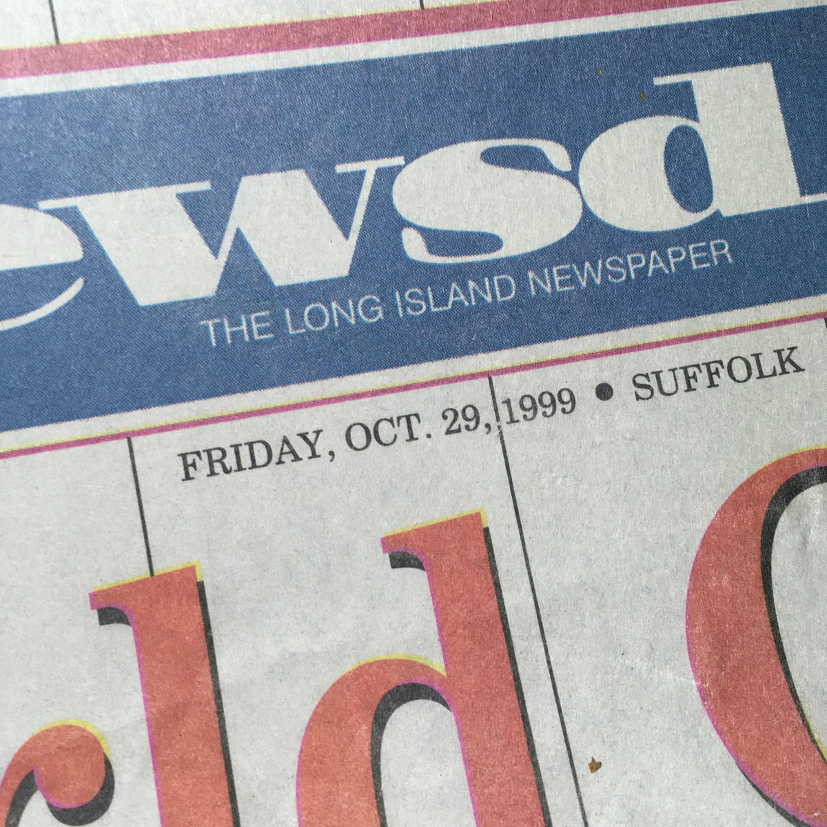 Close-up of Newsday: October 29 1999 newspaper masthead, indicating the date and the publication as the Long Island newspaper.