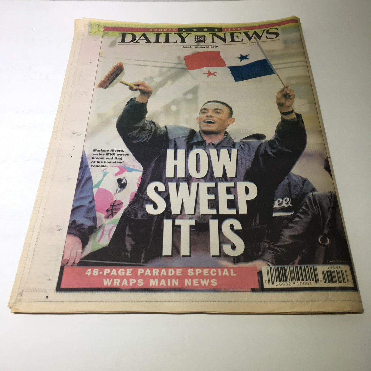 New York Daily News cover from October 30, 1999, featuring Mariano Rivera celebrating with a Panamanian flag, headlined 'HOW SWEEP IT IS' with the subheading '48-PAGE PARADE SPECIAL WRAPS MAIN NEWS.'