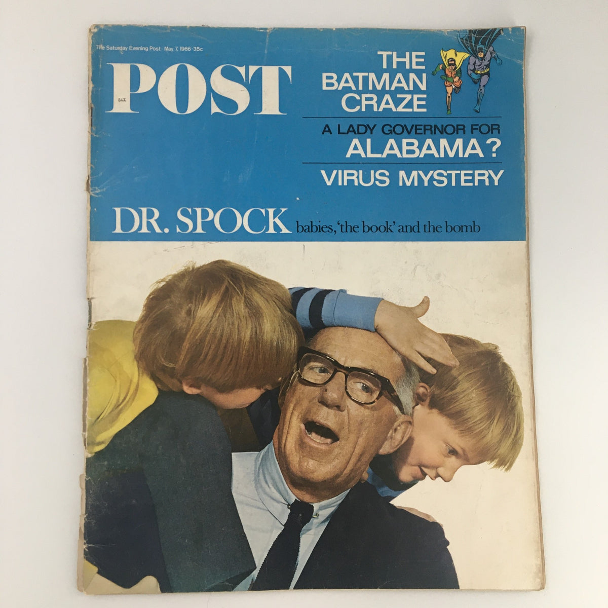 Cover of The Saturday Evening Post from May 7, 1966, featuring the Batman Craze, with Dr. Spock and children on the cover.