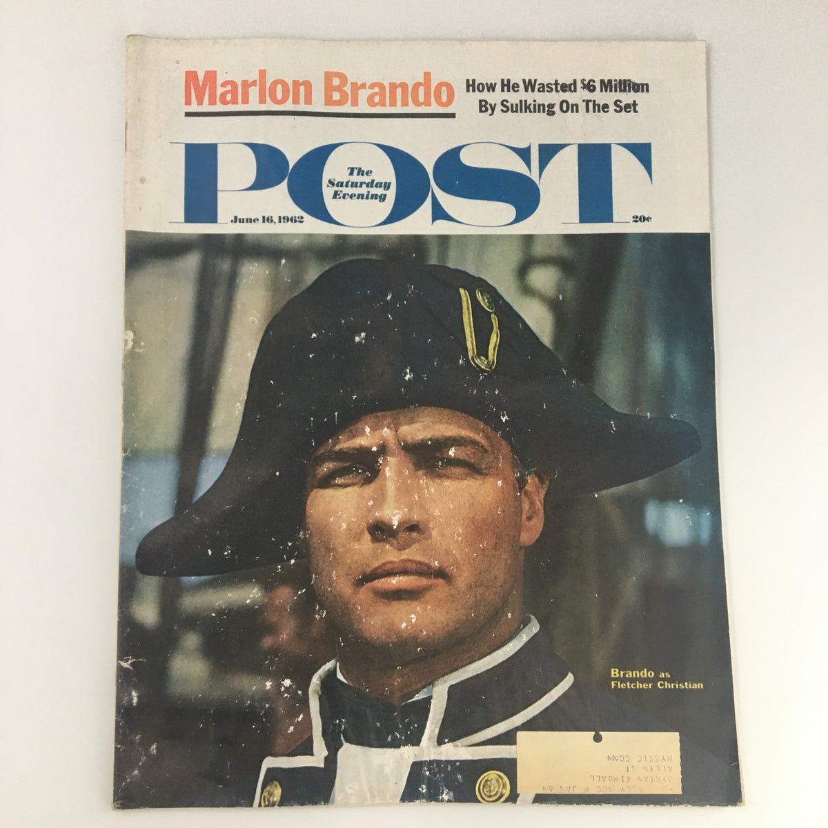 The Saturday Evening Post June 16, 1962 cover featuring actor Marlon Brando as Fletcher Christian, showcasing vintage magazine design with Brando in a naval costume.
