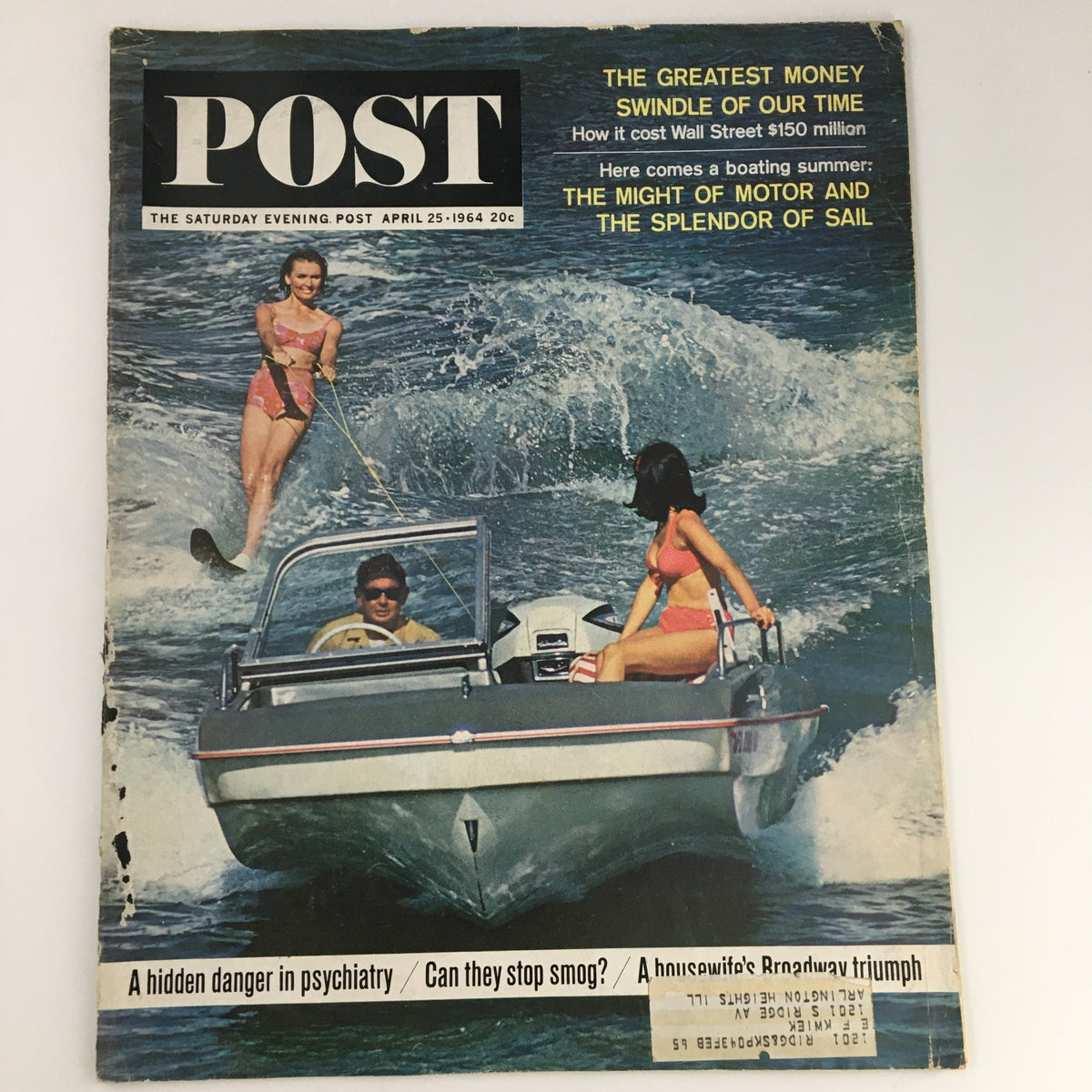 The Saturday Evening Post cover from April 25, 1964, featuring water skiing and a vintage boat, highlighting the article 'A Hidden Danger in Psychiatry' alongside other captivating topics of the era.