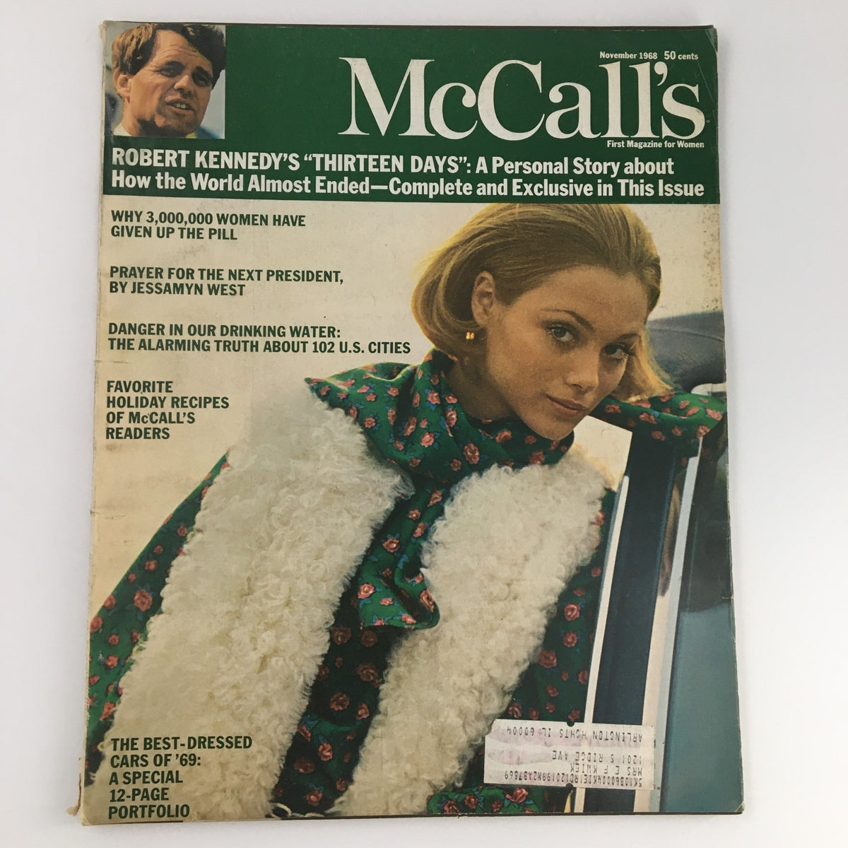 Cover of McCall's Magazine from November 1968 featuring the article 'Robert Kennedy's Thirteen Days' along with a vintage fashion model wearing a floral dress and fur coat.