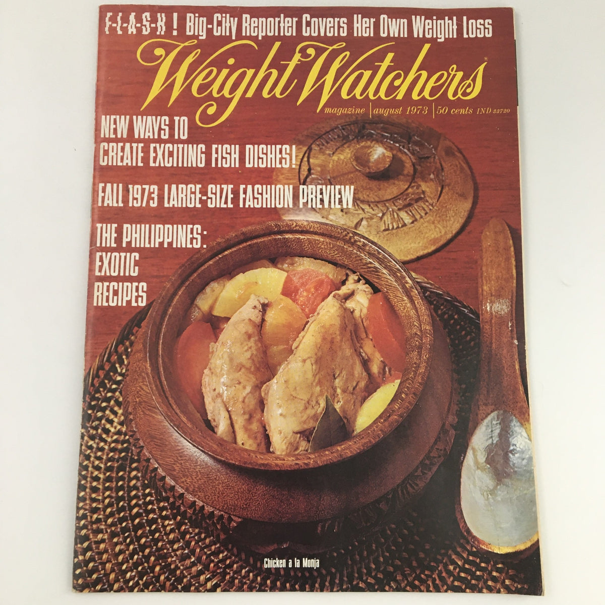 Vintage Weight Watchers Magazine from August 1973 featuring exotic recipes from The Philippines, showcasing a delicious chicken dish in a traditional bowl.