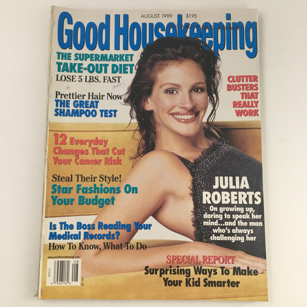 Cover of Good Housekeeping Magazine from August 1999 featuring Julia Roberts, highlighting articles such as 'The Supermarket Take-Out Diet' and '12 Everyday Changes That Cut Your Cancer Risk'.