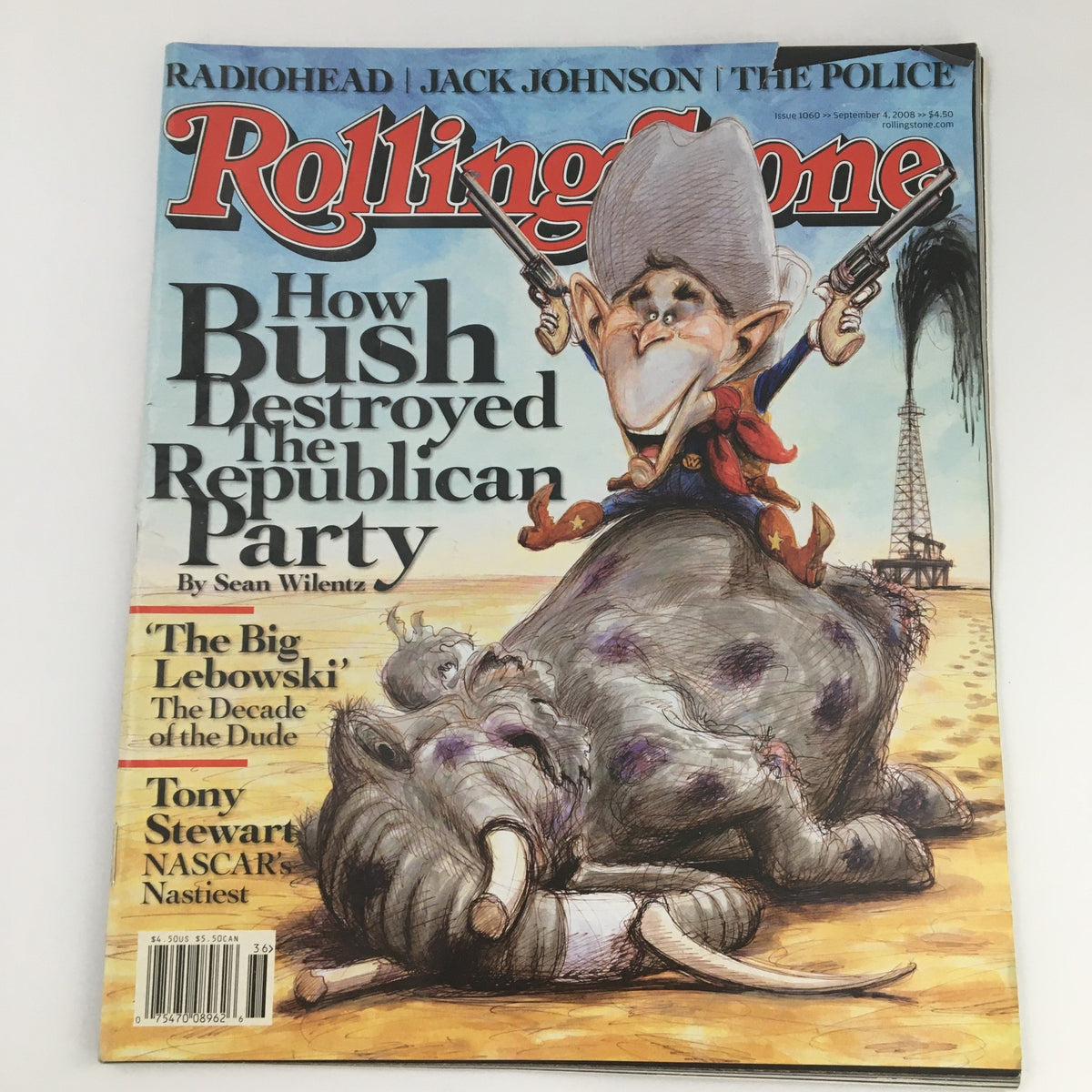 Cover of Rolling Stone Magazine September 4, 2008, issue #1060 featuring a caricature of George W. Bush with guns, illustrating 'How Bush Destroyed the Republican Party' with a backdrop of an oil rig and desert scenery.