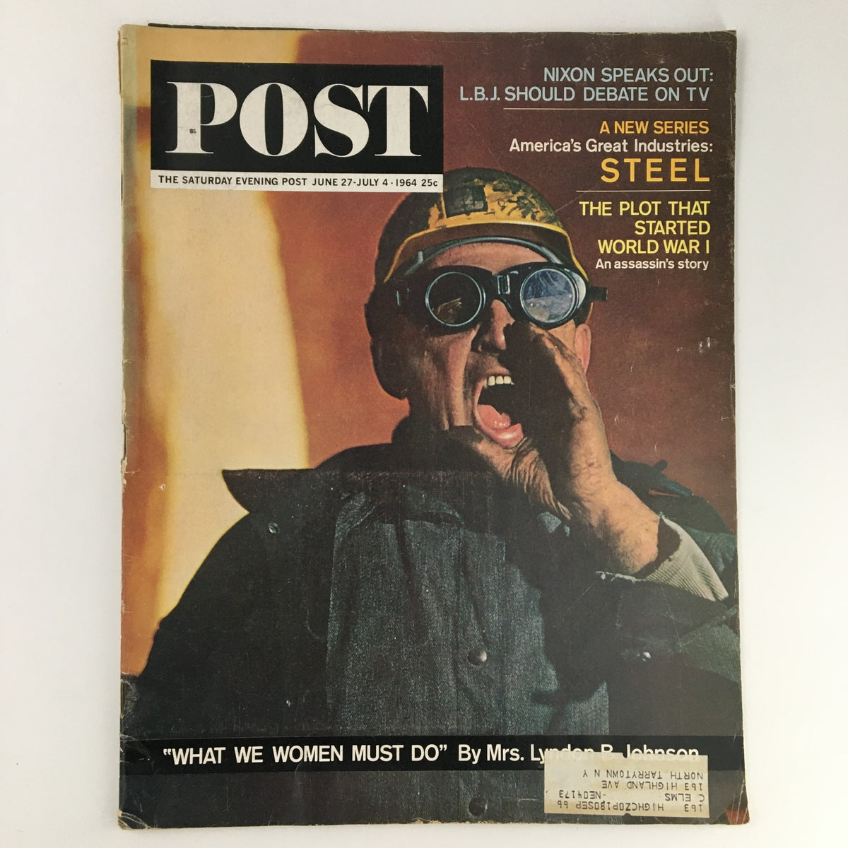 Cover of The Saturday Evening Post, June 27 - July 4, 1964 featuring a dramatic image of a worker in protective gear, representing themes of industry and politics, with headlines about Nixon and Johnson.
