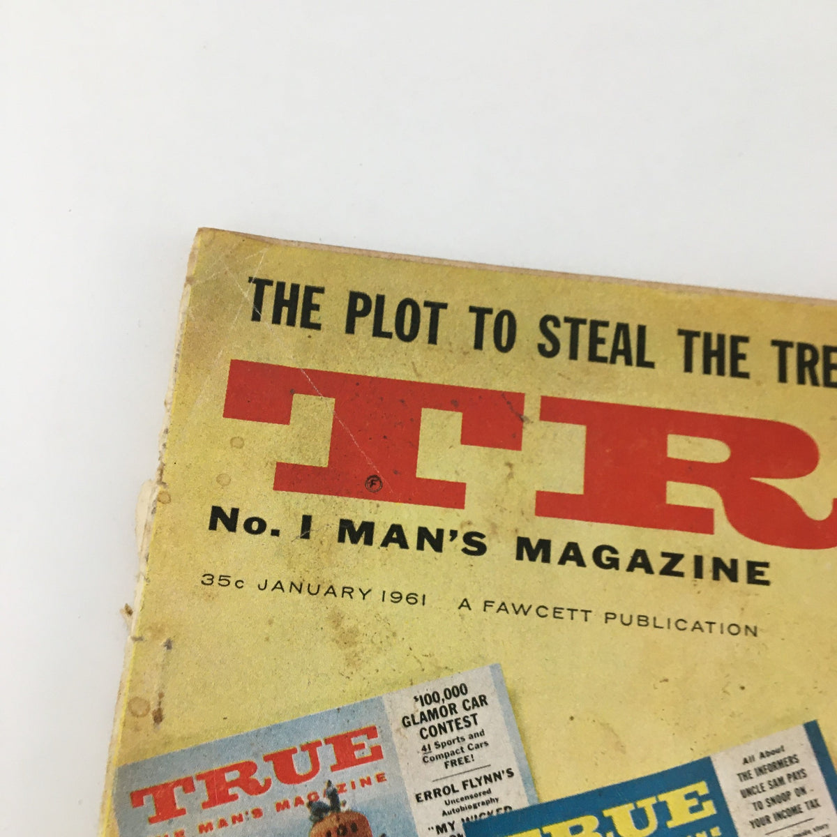 Cover of VTG True Man's Magazine January 1961 titled 'The Plot To Steal The Treasury Blind', featuring vintage design elements and advertisements from the early 1960s.