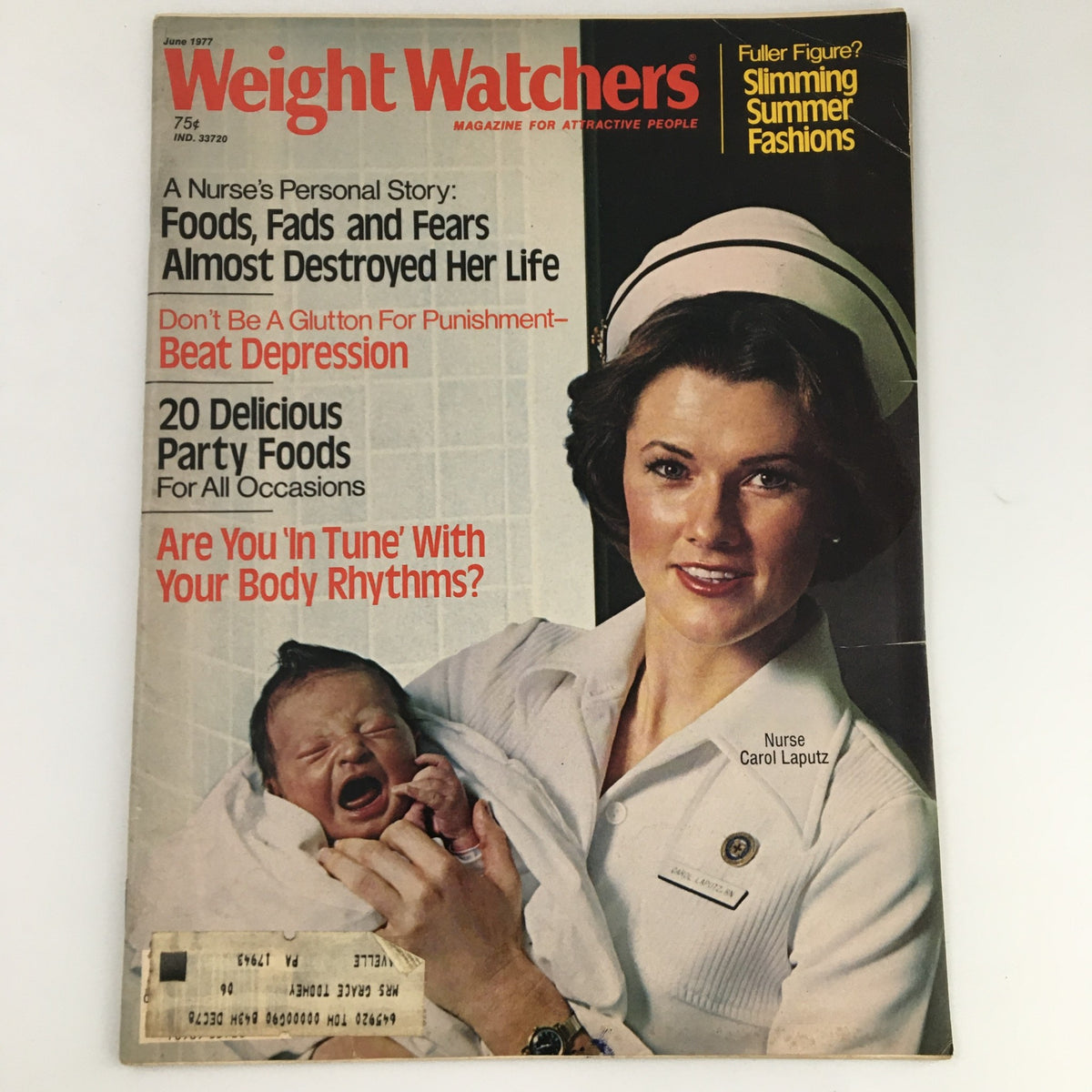 Cover of the VTG Weight Watchers Magazine from June 1977 featuring Nurse Carol Laputz, showcasing articles on personal stories related to dieting, healthy foods, and summer fashion tips.