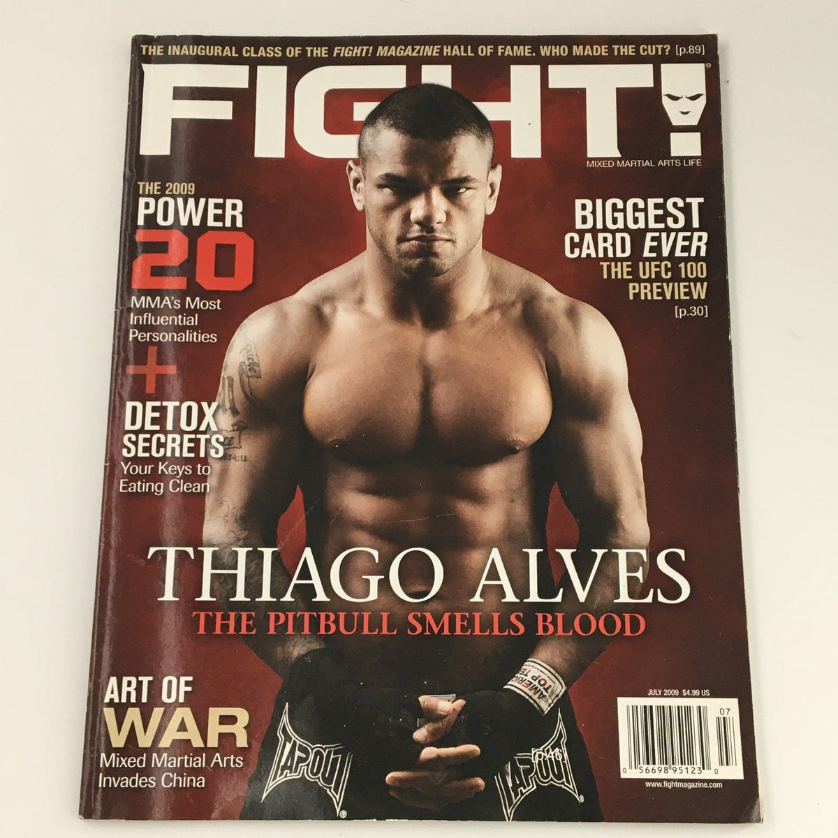 Fight Magazine July 2009 featuring Brazilian MMA fighter Thiago Alves on the cover, depicting his intense physique and highlighting his prominence in the sport.