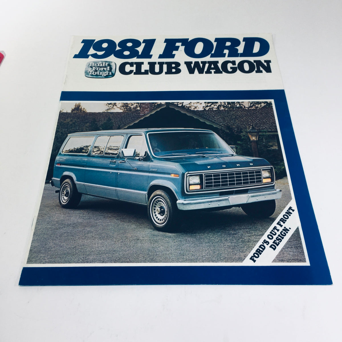 Cover of the 1981 Ford Wagon Club Wagon V-8 300 CID 6 4-Speed Manual Car Sale Brochure featuring a blue Ford Club Wagon parked on a driveway.