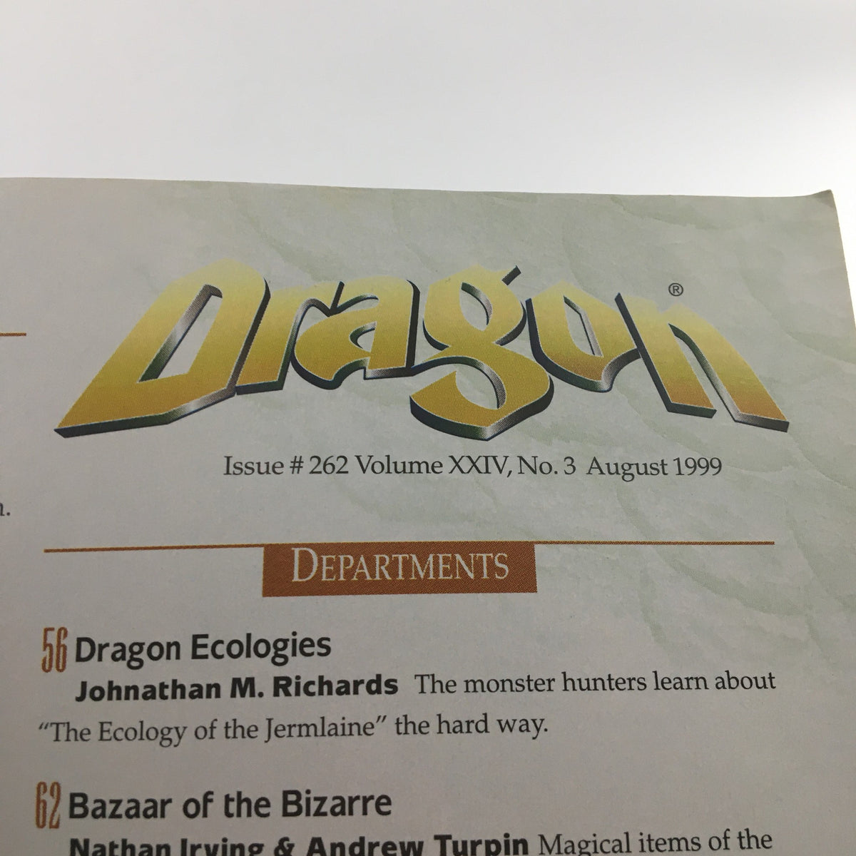 Table of contents page from Dragon Magazine August 1999 Issue 262 Vol 24 #3 highlighting featured articles and departments.