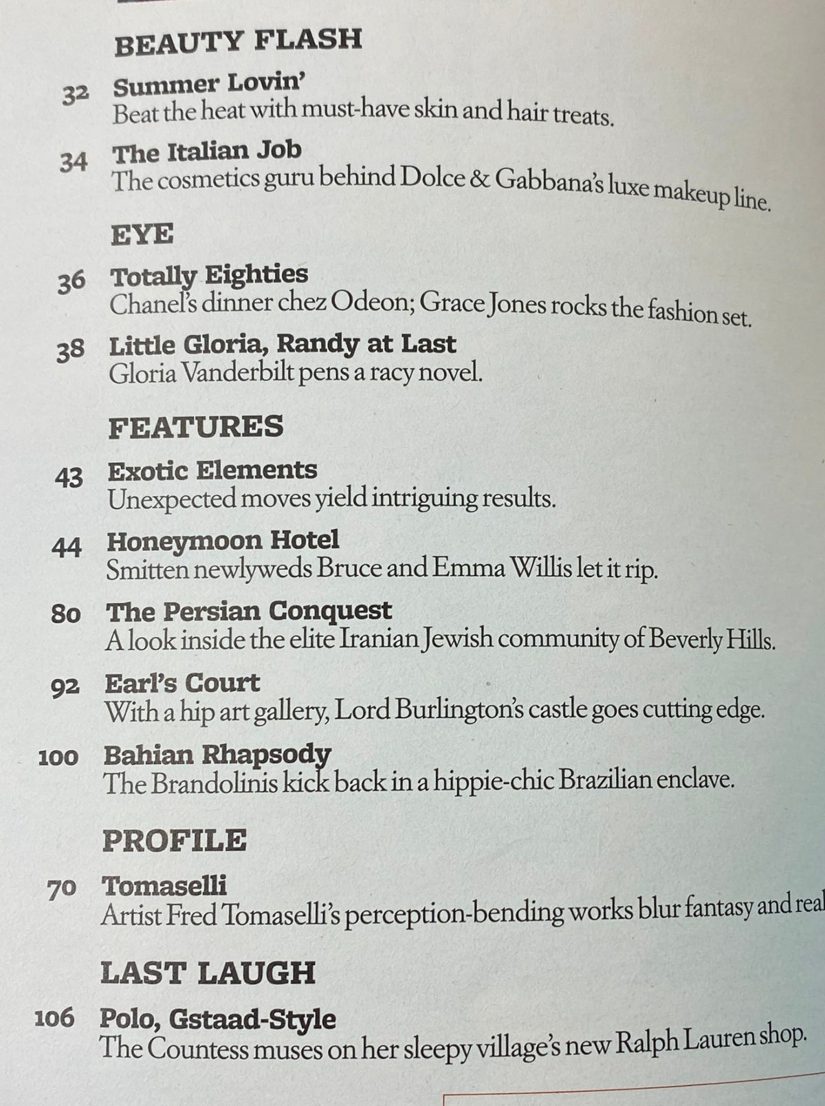 W Magazine July 2009 issue featuring a table of contents with articles including 'Honeymoon Hotel' and 'Summer Lovin' highlighting insights into the entertainment world.