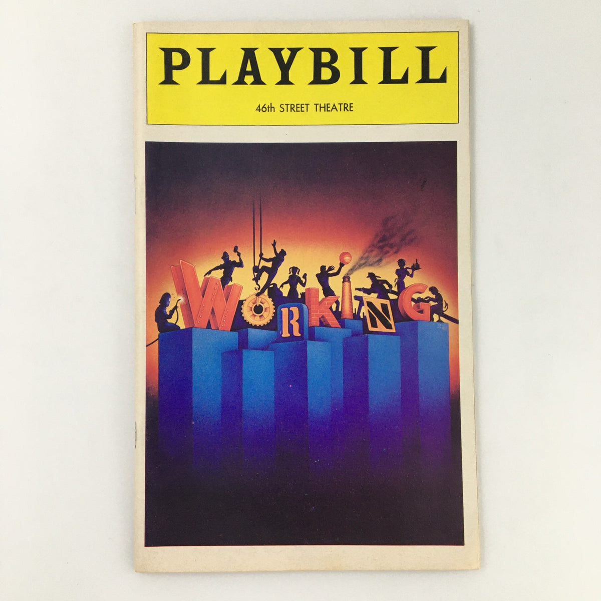 1978 Playbill from the 46th Street Theatre showcasing the production 'Working', featuring vibrant graphics and silhouettes of performers.
