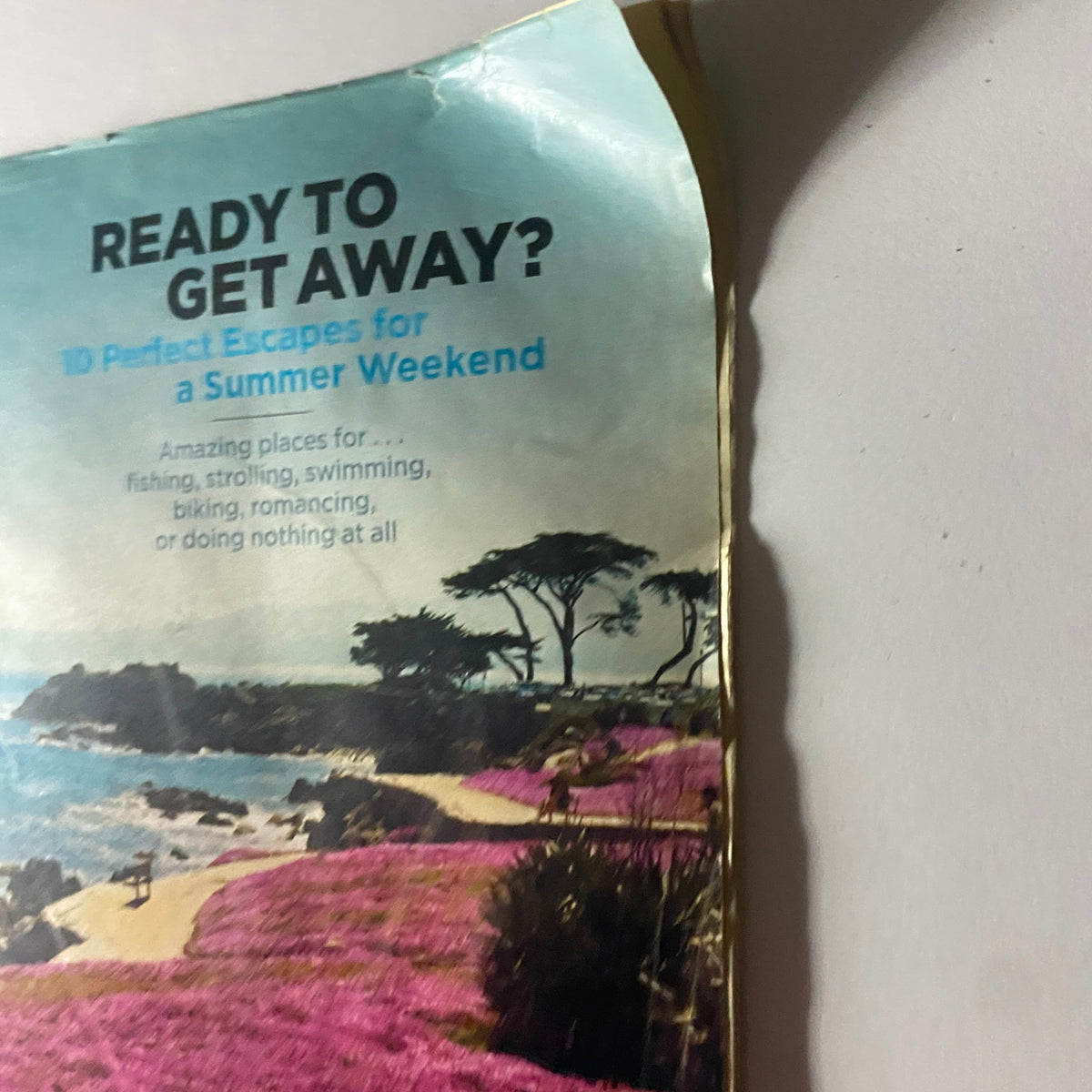 Close-up of Life Magazine, June 24, 2005, highlighting the text 'Ready to Get Away? 10 Perfect Escapes for a Summer Weekend' alongside the picturesque backdrop of Lovers Point Park.