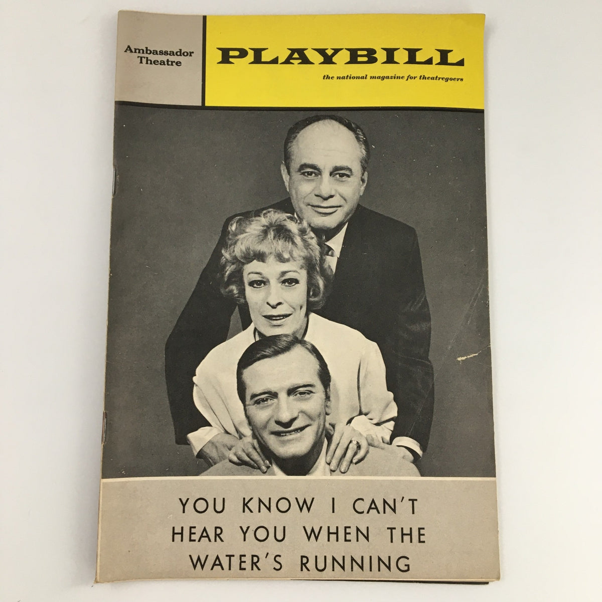 1967 Playbill for You Know I Can't Hear You When the Water's Running featuring cast photo at the Ambassador Theatre.